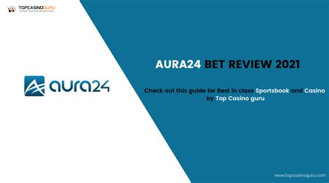 aura24 bet registration|Aura24 Bet India Review .